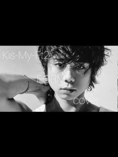 [x]FORM / Kis-My-Ft2(北山宏光) / 歌ってみた - YouTube