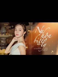 [x]Taste & Sing | Ep.02: NỤ HÔN BIỆT LY - JANG MI 2022 - YouTube