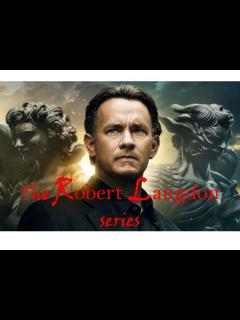 [x]The Robert Langdon series (The DaVinci Code - Angels and Demons ...