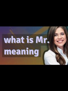 [x]Mr. | meaning of Mr. - YouTube