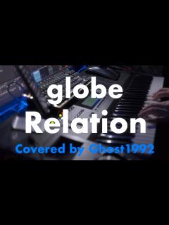 [x]【アルバムRelation 9曲目】globe - Relation 1998 Covered by Ghost1992 #小室哲哉 ...
