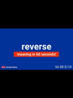[x]REVERSE - Meaning and Pronunciation - YouTube