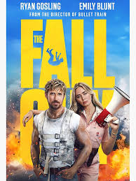 The Fall Guy (2024) Movie, Ryan Gosling, Emily Blunt\ Poster for ...